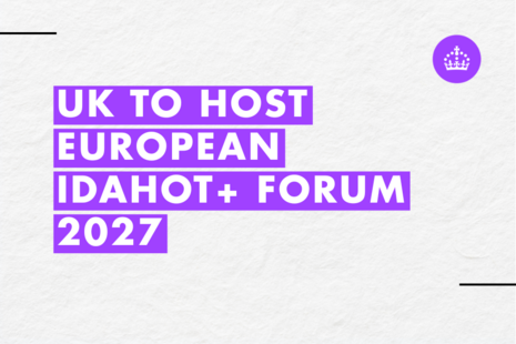 UK to host European IDAHOT+ Forum 2027