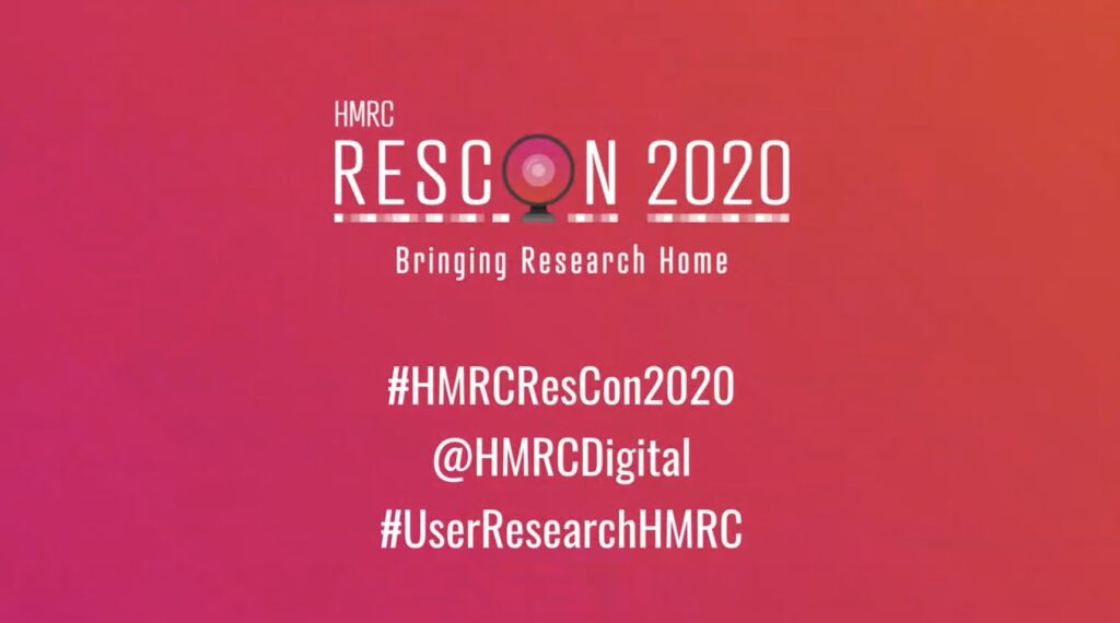 HMRC Rescon 2020 poster. Bringing research home. #HMRCResCon2020. @HMRCdigital #UserResearchHMRC