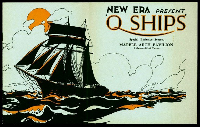 Text at top right reads: New Era Presents Q-Ships. Special Exclusive Season, Marble Arch Pavilion, A Gaumont-British theatre. To left a silhouetted ship in full sail against a sunset and outlined clouds on red waves, with small U-boat just visible emerging from the sea to right below the text.