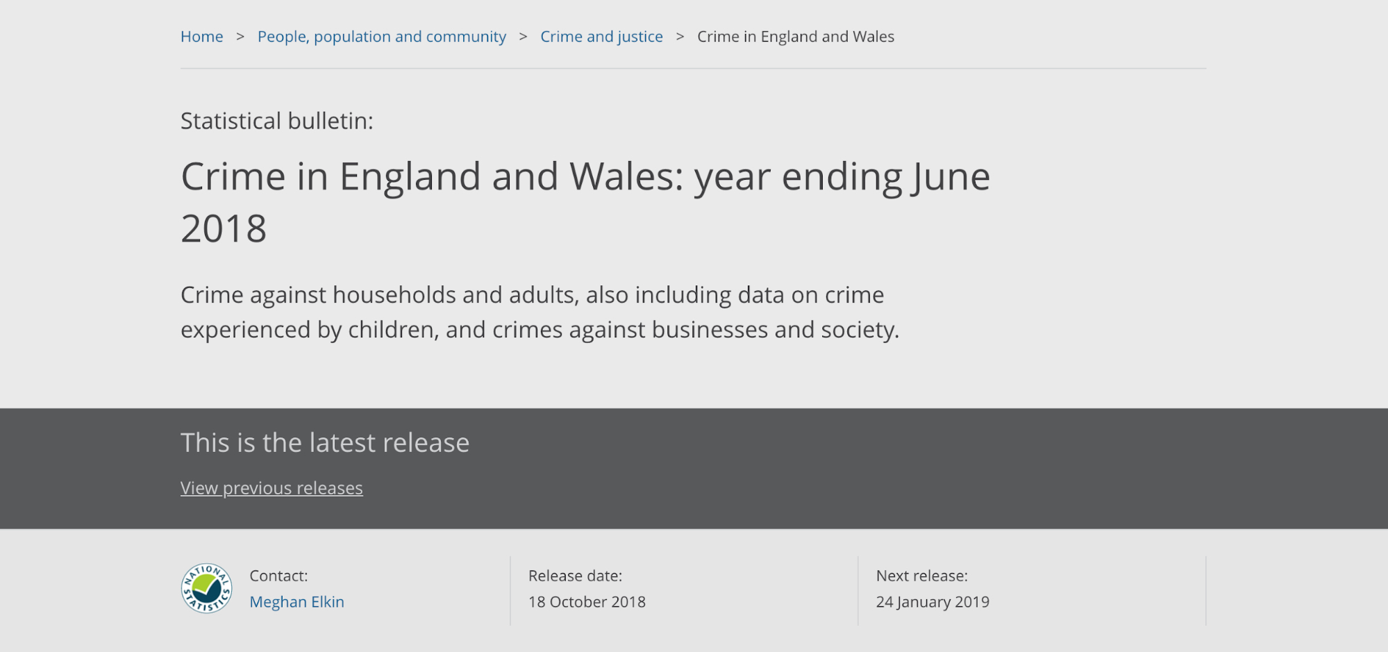 header of a bulletin page on the ONS website. The main background colour is grey, A dark grey strip across the lower quarter of the page reads “this is the latest release”