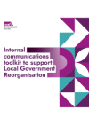 Text displayed: Internal communications toolkit to support local government reorganisation