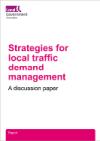 Strategies for local traffic demand management: A discussion paper