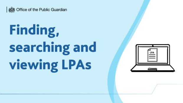 Image reads 'Finding, searching and viewing LPAs'