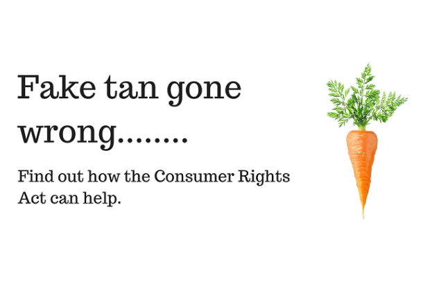 Infographic created for the consumer rights campaign. Image of a carrot. The text says; "Fake tan gone wrong... Find out how the Consumer Rights Act can help."