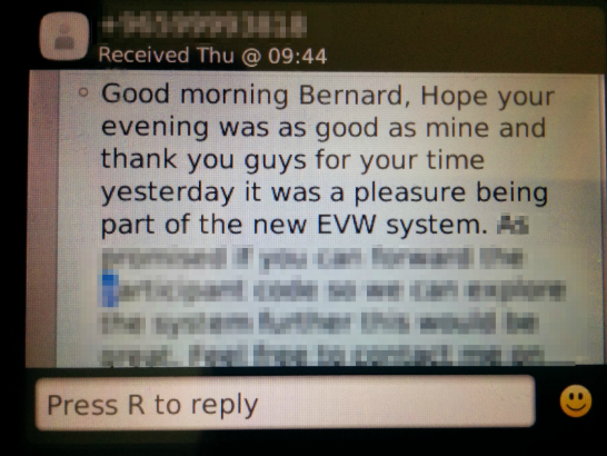 A text saying: "Good morning Bernard, Hope your evening was as good as mine and thank you guys for your time yesterday it was a pleasure being part of the new EVW system.