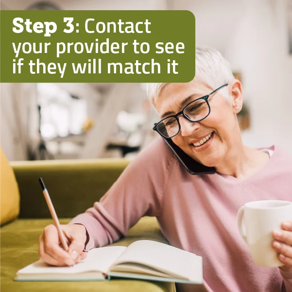 Speak to your provider to see if they will match it.