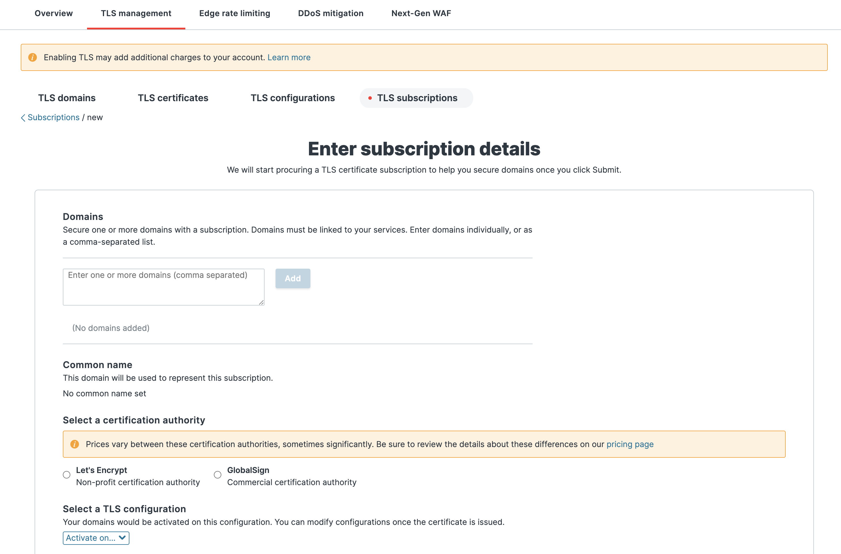 Screnshot of the Fastly website user interface on the "TLS subscriptions" tab, nested under "TLS management". A form is shown where multiple domains can be added into a text area.