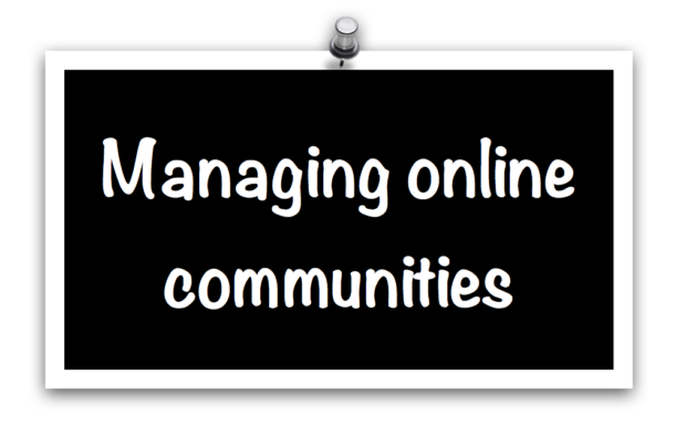 Graphic with the text 'managing online communities'