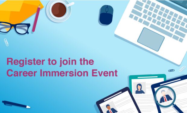 Register to join the career immersion event