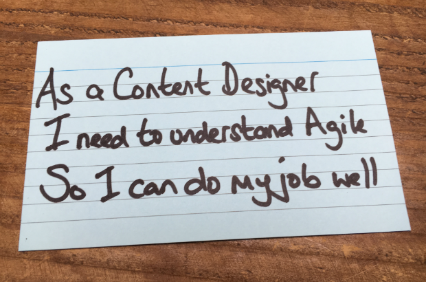 As a content designer, I need to understand agile so I can do my job well
