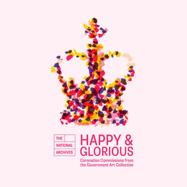An artwork of a crown made up of colourful smudges. Below it says Happy & Glorious.
