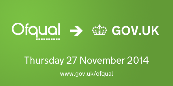 Ofqual moves to GOV.UK on 27 November 2014