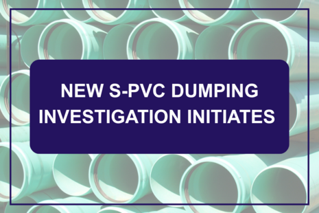 Graphic for a new S-PVC dumping investigation, showing S-PVC pipes with the text “New S-PVC dumping investigation initiates”.