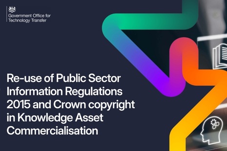Re-use of Public Sector Information Regulations 2015 and Crown copyright in Knowledge Asset Commercialisation