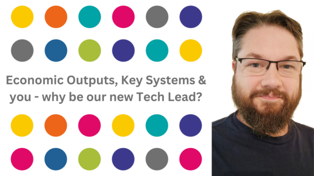 Outputs, key systems and the tech lead role