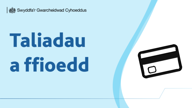Taliadau a ffioedd.