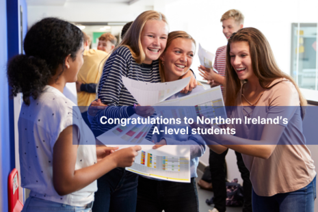 Congratulations to Northern Ireland’s A-level students