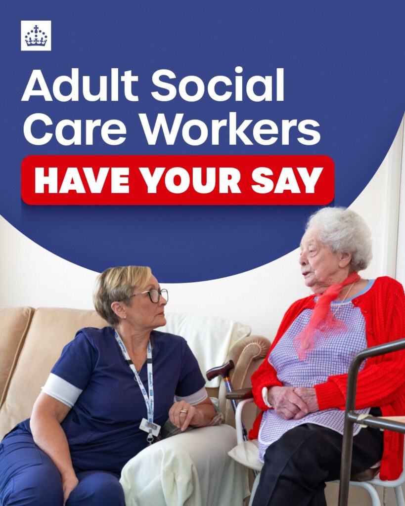 Adult social care workers, have your say.